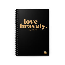 Load image into Gallery viewer, love bravely. blank journal
